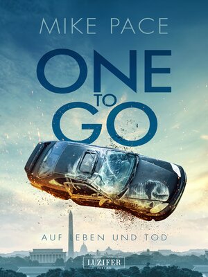 cover image of ONE TO GO--Auf Leben und Tod